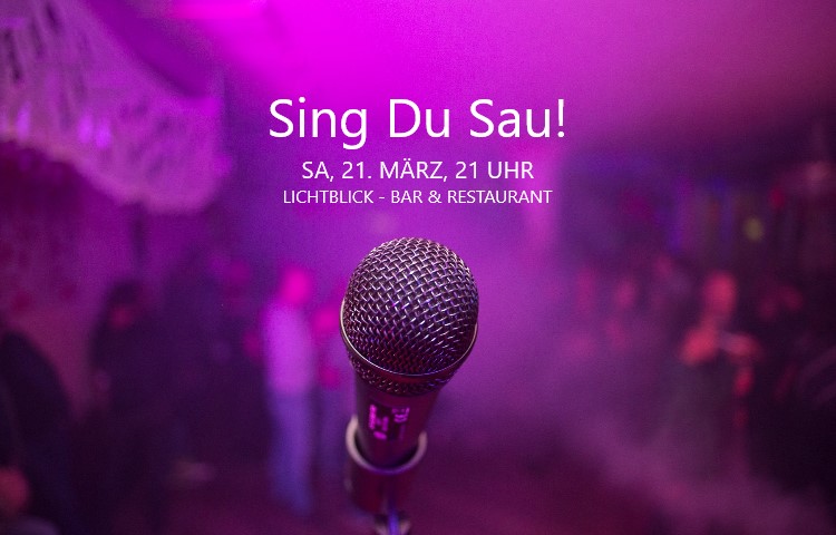 Sing Du Sau! Karaoke in Stuttgart. Singen, Party im Lichtblick.